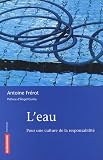 Revue Editions Autrement  / L'eau : Pour une culture de la responsabilité