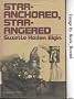 STAR-ANCHORED STAR-ANGERED (DOUBLEDAY SCIENCE FICTION)