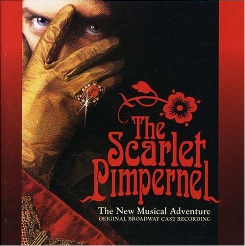 Frank Wildhorn - The Scarlet Pimpernel - The New Musical Adventure - Zortam Music