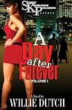 A Day After Forever