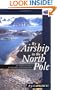 By Airship to the North Pole: An Archaeology of Human Exploration