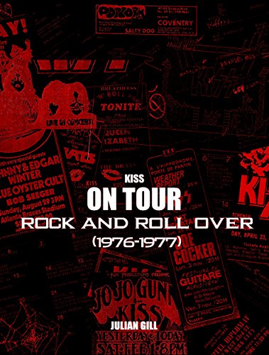 KISS on Tour: Rock And Roll Over (1976-1977)