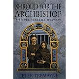 shroud for the archbishop a sister fidelma mystery