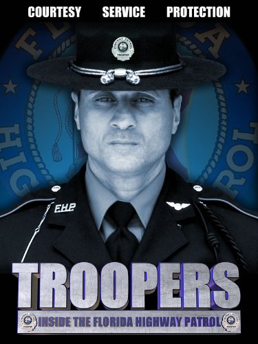 Troopers: Inside the Florida Highway Patrol
