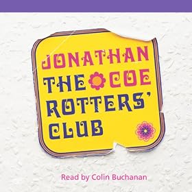 The Rotters' Club (Unabridged)