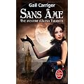 Sans �me (Le Protectorat de l'ombrelle, tome 1)