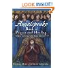 The Angelspeake Book Of Prayer And Healing