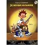 Je deviens guitariste Volume 1 de Thierry Tisserand
