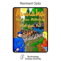 Annaka - Prinzessin M�tterchen kl�rt einen Fall