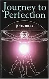 Journey to perfection : the spiritual evolution of individuals and society