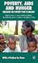 Poverty, AIDS and Hunger: Breaking the Poverty Trap in Malawi