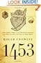 1453: The Holy War For Constantinople and the Clash of Islam and the West