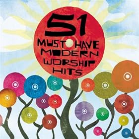 Jared Anderson - 51 Must Have Modern Worship Hits