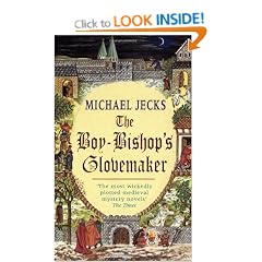 The Boy-Bishop's Glovemaker (Medieval West Country Mysteries)