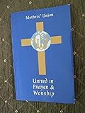 United in prayer & worship