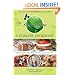 The Karma Chow Ultimate Cookbook: 125+ Delectable Plant-Based Vegan Recipes for a Fit, Happy, Healthy You
