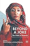 Beyond a joke : the limits of humour