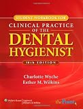 Student Workbook to Accompany Clinical Practice of the Dental Hygienist (Point (Lippincott Williams & Wilkins))