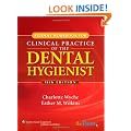Clinical Practice of the Dental Hygienist: Student Workbook (Point (Lippincott Williams & Wilkins))