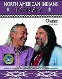 Osage (North American Indians Today)
