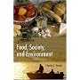 Food, Society, and Environment: Second Edition