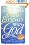 How You Can Be Sure That You Will Spend Eternity with God
