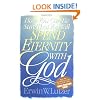 How You Can Be Sure That You Will Spend Eternity with God