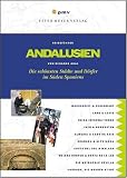 Andalusien. Die sch�nsten St�dte und D�rfer im S�den Spaniens - Susanne Asal