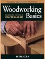 Woodworking Basics: Mastering the Essentials of Craftsmanship