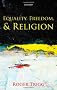 Equality, Freedom, and Religion