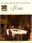 Recipes from the Ch�teaux of the Loire