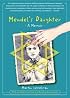 Mendel's Daughter: A Memoir