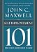 Self-Improvement 101: What Every Leader Needs to Know (101 (Thomas Nelson)) Self-Improvement 101: What Every Leader Needs to Know (101 (Thomas Nelson))