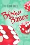 The Bunko Babes The Bunko Babes