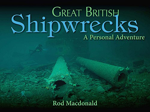 Great British Shipwrecks, by Rod Macdonald