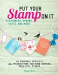 Put Your Stamp on It: 20 Adorable Pro...