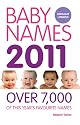Baby Names 2011: Over 7,000 of this year's favourite names