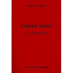 Coran Teint, le Livre Rouge
