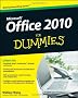 Office 2010 For Dummies (For Dummies (Computers))