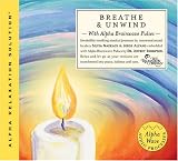 Breathe/Unwind