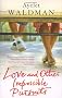 Love And Other Impossible Pursuits