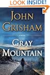 Gray Mountain: A Novel