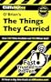 O'Brien's The Things They Carried (Cliffs Notes)