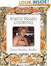 White Trash Cooking
