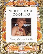 White Trash Cooking (Jargon)