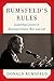 Rumsfeld's Rules: Leadership Lessons in Business, Politics, War, and Life