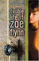 The Double Life of Zoe Flynn