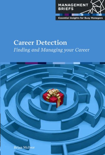 Career Detection: Finding and Managing Your Career