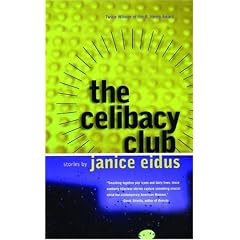 The Celibacy Club: Stories