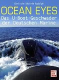 Ocean Eyes: Das U-Boot-Geschwader der Deutschen Marine